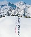Ski Atlas of the World: The Complete Reference to the Best Resorts