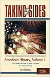 Taking Sides: American History, Volume II (Taking Sides)