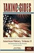 Taking Sides: American History, Volume II (Taking Sides)