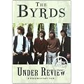 The Byrds - Under Review [DVD] [NTSC]