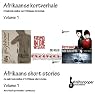 South African Short Stories in the Afrikaans Language, Volume 1