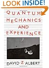 Quantum Mechanics and Experience