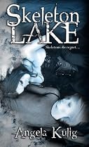 Click to Download Free Kindle Book -> Skeleton Lake