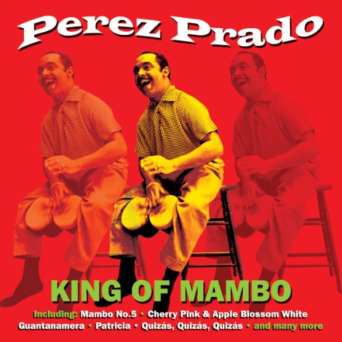 Perez Prado - Kings of Mambo - Zortam Music