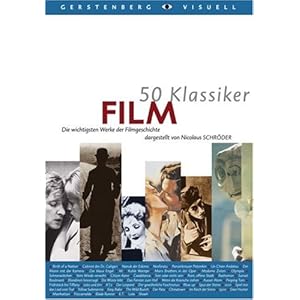 50 Klassiker Film: Die wichtigsten Werke der Filmgeschichte