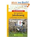 Bruckmanns Radf�hrer Der Spanische Jakob: 14 Tagesetappen mit Karten 1 : 75 000