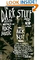 The Dark Stuff: Selected Writings on Rock Music