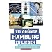 111 Gr�nde, Hamburg zu lieben