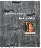 Lawrence Booths Book of Visions (Yale Series of Younger Poets)