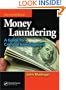 Money Laundering: A Guide for Criminal Investigators, Second Edition