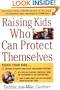 Raising Kids Who Can Protect Themselves