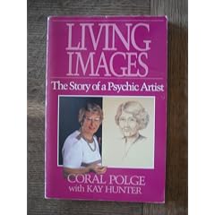 Living Images: The Story of a Psychic Artist