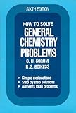 How to solve general chemistry problems