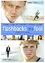 Flashbacks of a Fool