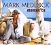Mark Medlock-Mamacita Pt. 1