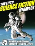 The Fifth Science Fiction Megapack