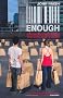 Enough: Breaking Free from the World of Excess