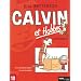 Calvin et Hobbes Int�grale, Tome 10 : Il y a des tr�sors partout ! ; Je suis trop g�nial !