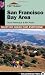 Top Trails San Francisco Bay Area: Must-do Hikes for Everyone (The Top Trails Series)