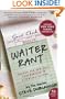 Waiter Rant: Thanks for the Tip--Confessions of a Cynical Waiter (P.S.)
