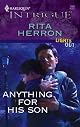 Anything For His Son (Harlequin Intrigue Series)