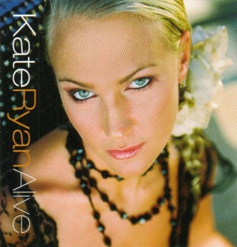 Kate Ryan - Alive (the Album) - Zortam Music