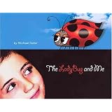 The LadyBug and Me