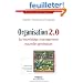 Organisation 2.0 : Le knowledge management nouvelle g�n�ration