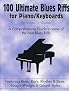 100 Ultimate Blues Riffs for Piano/Keyboards (Book and CD)