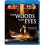 The Woods Have Eyes [Blu-ray]