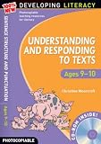 Understanding and Responding to Texts: For Ages 9-10 (100% New Developing Literacy)