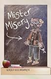 Mister Misery