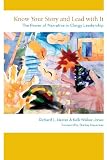 Know Your Story and Lead with It: The Power of Narrative in Clergy Leadership
