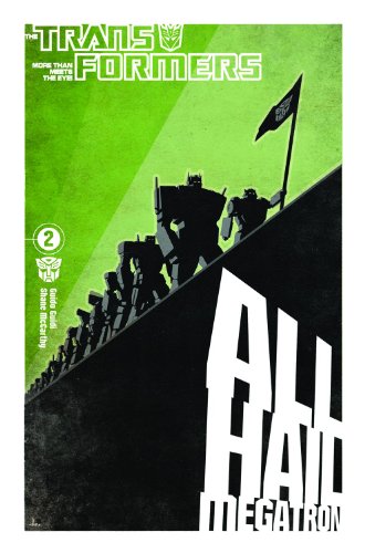 Transformers: All Hail Megatron Volume 2