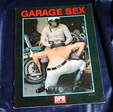 Tom of Finland * Garage Sex * DPR Studios