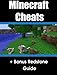 Cheats and Tutorials for Minecraft + Redstone Guide