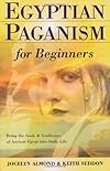 Egyptian Paganism for Beginners