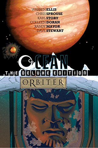 Ocean/Orbiter Deluxe Edition, by Warren Ellis
