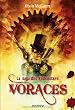 La Saga des Wildenstern, tome 1 : Voraces