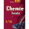 Chemie heute 9/10. Sch�lerband. Sekundarstufe 1. Brandenburg