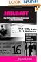 Jailbait: The Politics of Statutory Rape Laws in the United States