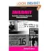 Jailbait: The Politics of Statutory Rape Laws in the United States