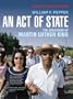 An Act of State: The Execution of Martin Luther King (Updated)
