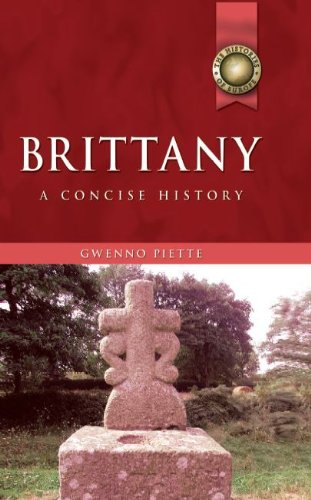 Brittany: A Concise History (University of Wales Press - Histories of Wales)