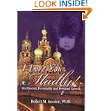 I Love You Madly! On Passion, Personality and Personal Growth, second edition
