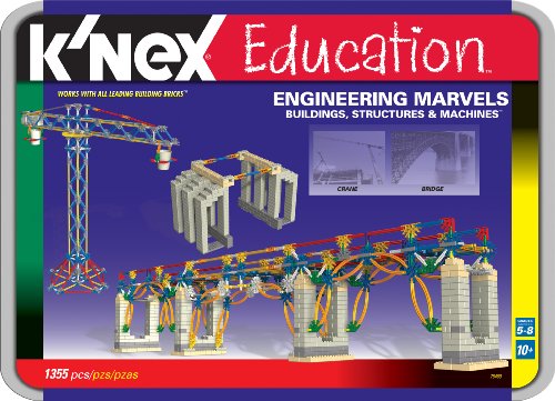 K'Nex Education - K'Nex Engineering Marvels: Buildings, Structures and Machines