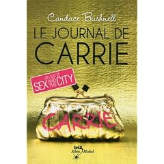 Le journal de Carrie - Tome 1