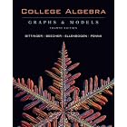 College Algebra: Graphs and Models with Graphing Calculator Manual Package (4th Edition)... by Marvin L. Bittinger, Judith A. Beecher, David J. Ellenbogen, and Judith A. Penna