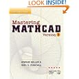 Mastering Mathcad Version 7