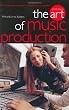 The Art of Music Production